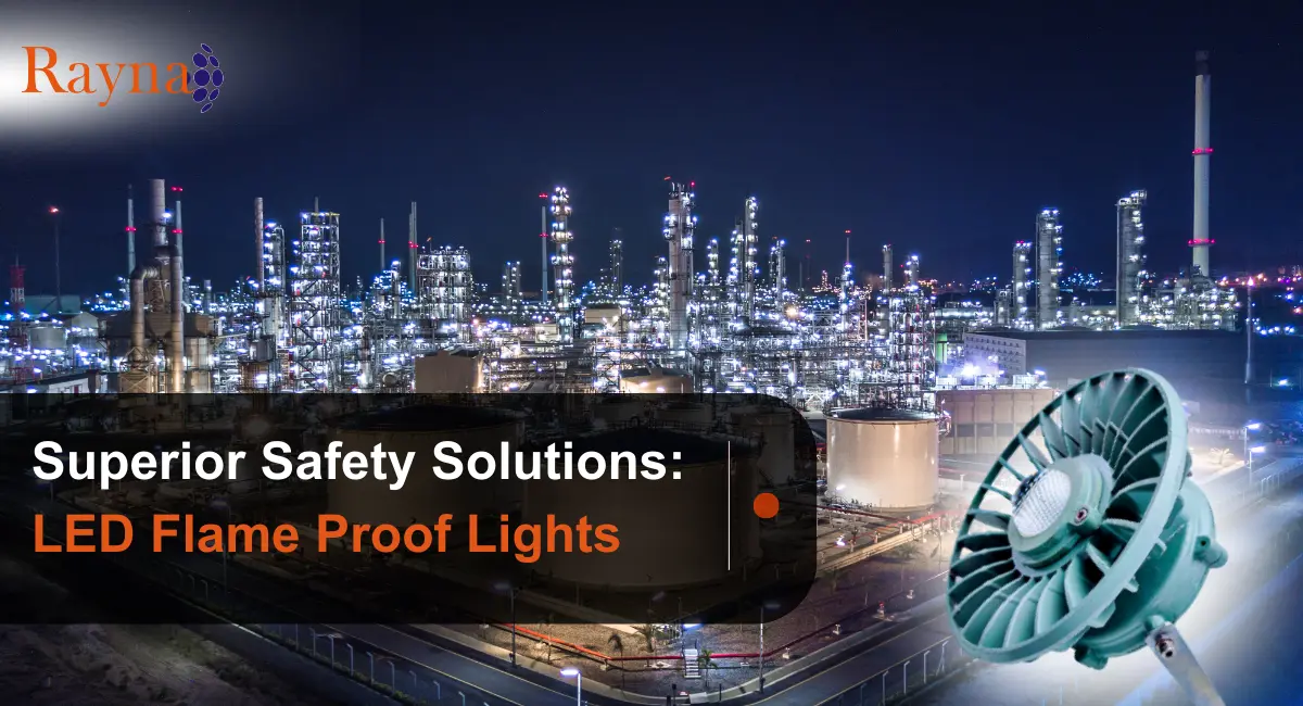 Superior Safety Solutions: LED Flame Proof Lights